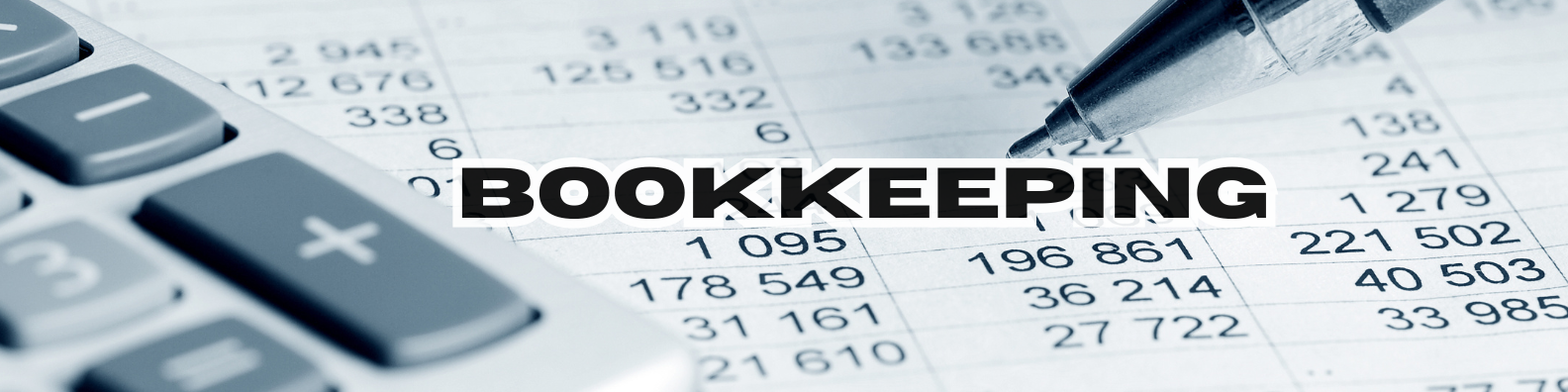 A calculator and a pen on a spreadsheet with the text "BOOKKEEPING" in all caps